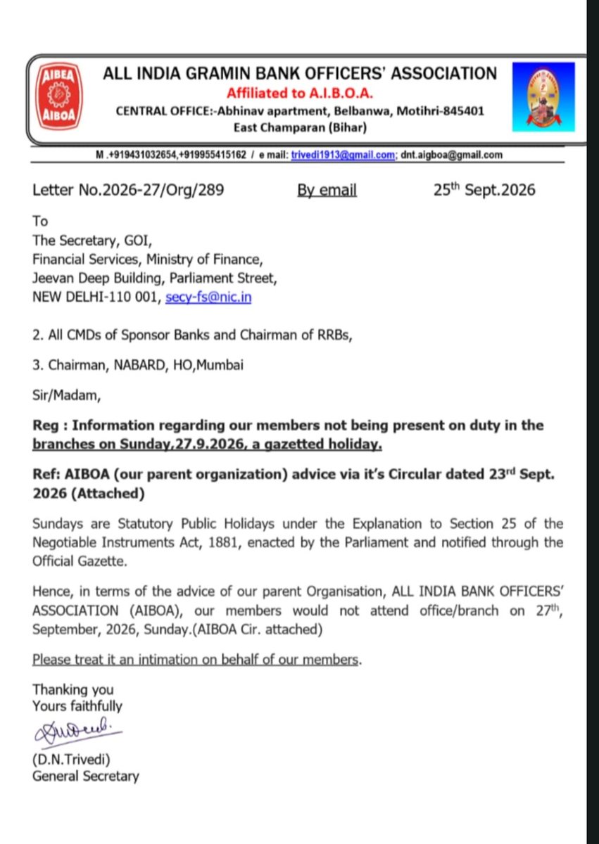 bankaffairs's tweet photo. All India Gramin Bank Officers’ Association (AIGBOA) has formally intimated DFS, Sponsor Banks & NABARD that its members will not attend branches on Sunday, 27.09.2026, citing it as a statutory public holiday under Section 25 of the Negotiable Instruments Act.

Meanwhile, banks say branches will open—but no clearing, bill retirement or NI Act negotiations.

So, DFS & RBI: if core banking functions are excluded, what exactly is the “customer convenience” behind opening branches on a Sunday? 🤔

@DFS_India @RBI @FinMinIndia