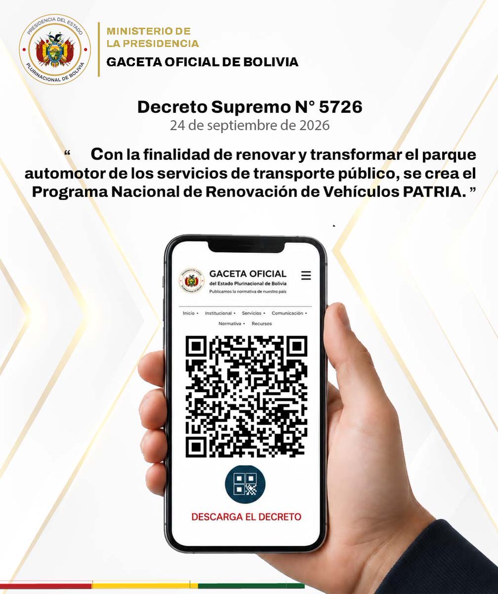GacetOf_Bolivia's tweet photo. La #GacetaOficialDeBolivia pone a disposición el #DecretoSupremoN5726 de 24 de septiembre de 2026, para su consulta y conocimiento.
https://t.co/eloAtBuVuN
Escanea el código QR para acceder al decreto directamente. https://t.co/Yp3ez6klxF