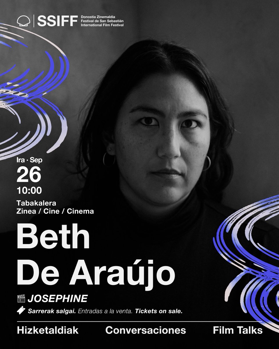 sansebastianfes's tweet photo. #74SSIFF 💭 #ConversacionesSSIFF #FilmTalks #Hizketaldiak
🗣️ Beth de Araújo - Josephine
🗓️ Ira 26 Sep (10:00)
📍 @tabakalera
ℹ️ https://t.co/x9ymHLzD5G https://t.co/zfGlVNQLBn