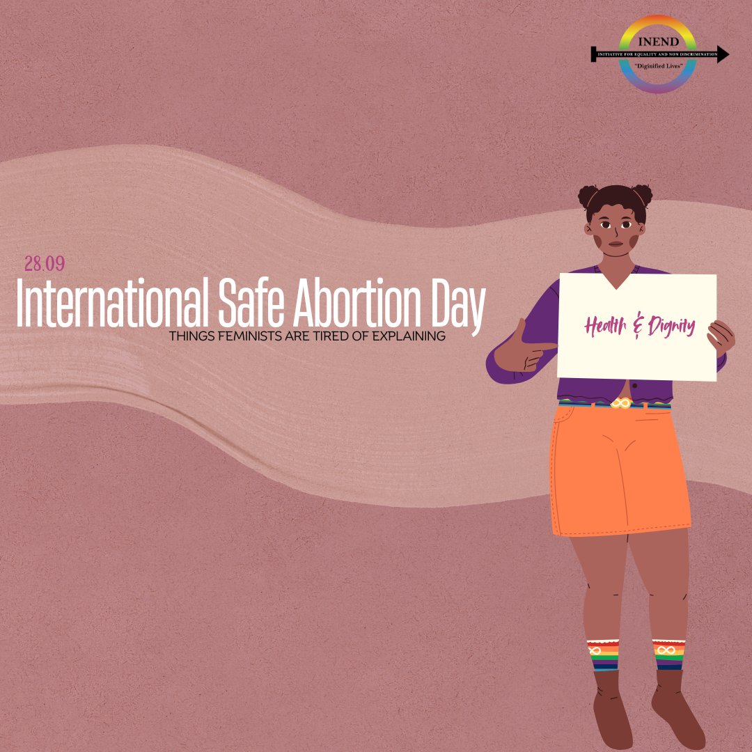 INENDorg's tweet photo. Safe abortion Concepts we're tired of explaining as feminists:

https://t.co/sOETdnhUkC abortion is healthcare.

2.Restricting it doesn't stop abortion , it just stops safe abortion and every time we have to re-litigate that basic fact, someone pays for it with their health, or their life.

We shouldn't have to keep explaining this. But we will, for as long as it takes.

#SafeAbortion #ReproductiveJustice #BodilyAutonomy #FeministsSpeak #InternationalSafeAbortionday
