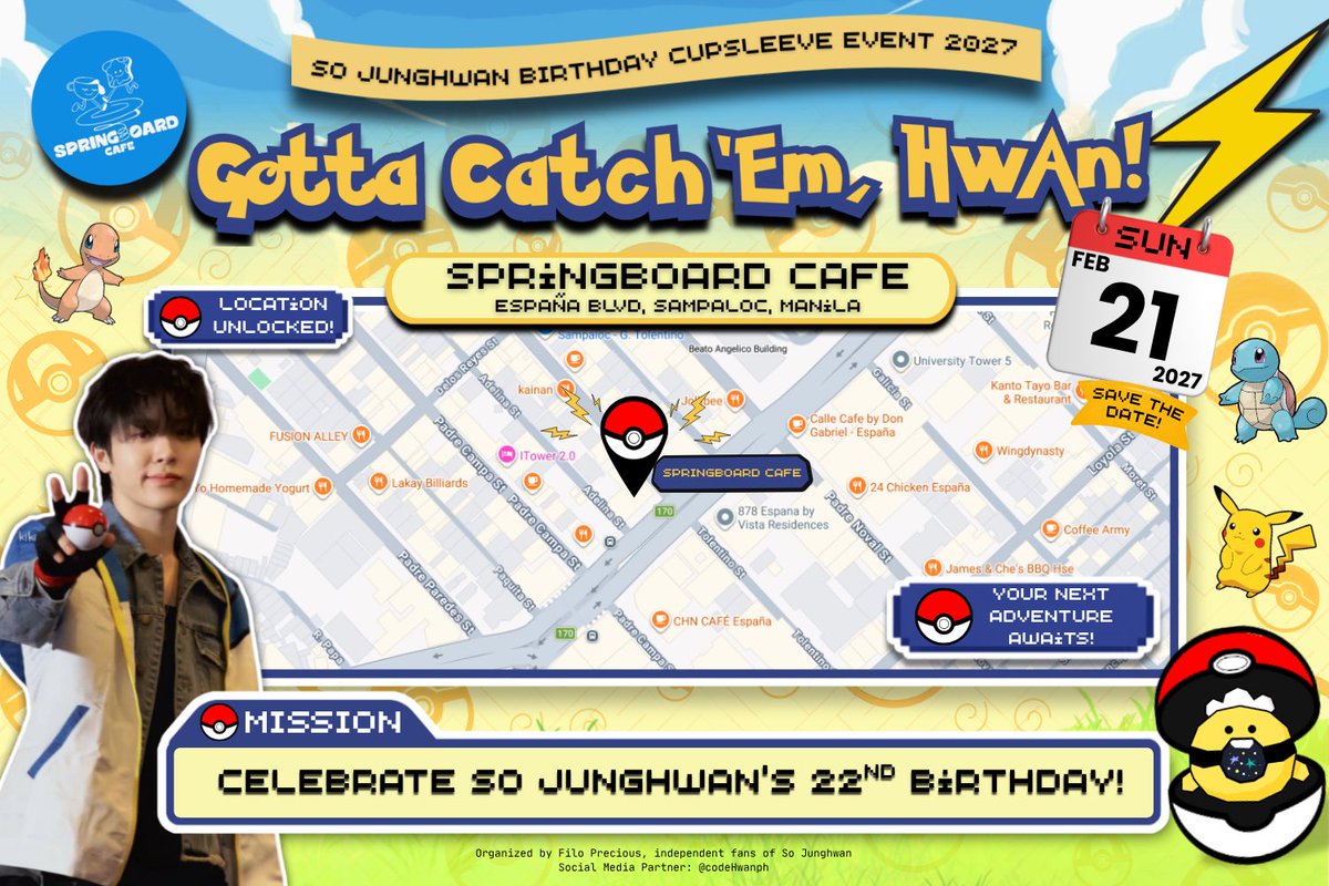 codeHwanph's tweet photo. 🚨 TRAINERS, QUEST ACCEPTED! 🚨

Your next adventure awaits! 🗺️⚡

📍 Springboard Cafe, España Blvd, Sampaloc, Manila
📅 February 21, 2027
🎒 Trainer Kit included!

Gotta Catch ’Em Hwan! 💙
#WildHwanEncounter 
#SOJUNGHWAN #소정환 https://t.co/WrwtRJO9Wt