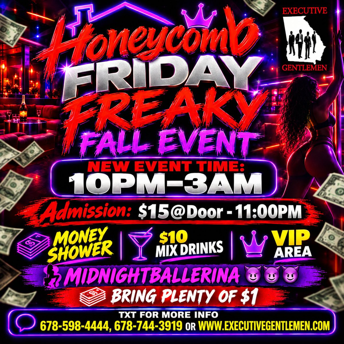 ClubGabunnies's tweet photo. Honeycomb Friday Freaky Fall Event 
New Event Time: 10pm-3am 
Admission: $15@Door - 11:00pm
"Money Shower "
$10 Mix Drinks 
VIP Area 
MidnightBallerina 😈😈😈
Bring Plenty of $1
Txt for more info 678-598-4444, 678-744-3919 or https://t.co/CymZ8qbdso https://t.co/U5rmHwsKbi