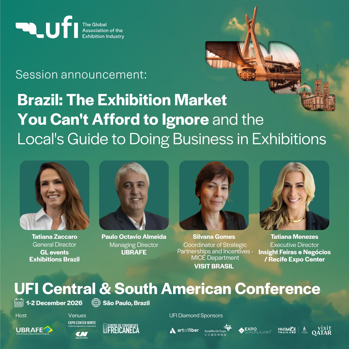 UFILive's tweet photo. 🇧🇷 Get a local's look into doing business in Brazil at the UFI Central &amp; South American Conference this December.

🎟️ REGISTER NOW:
 https://t.co/qyi1CMbzRc

📅 1–2 December 2026 | Hosted by @UbrafeOficial | Co-located with Experience Expo

#ufi #uficsa #UBRAFE #eventprofs https://t.co/th4g892bgx