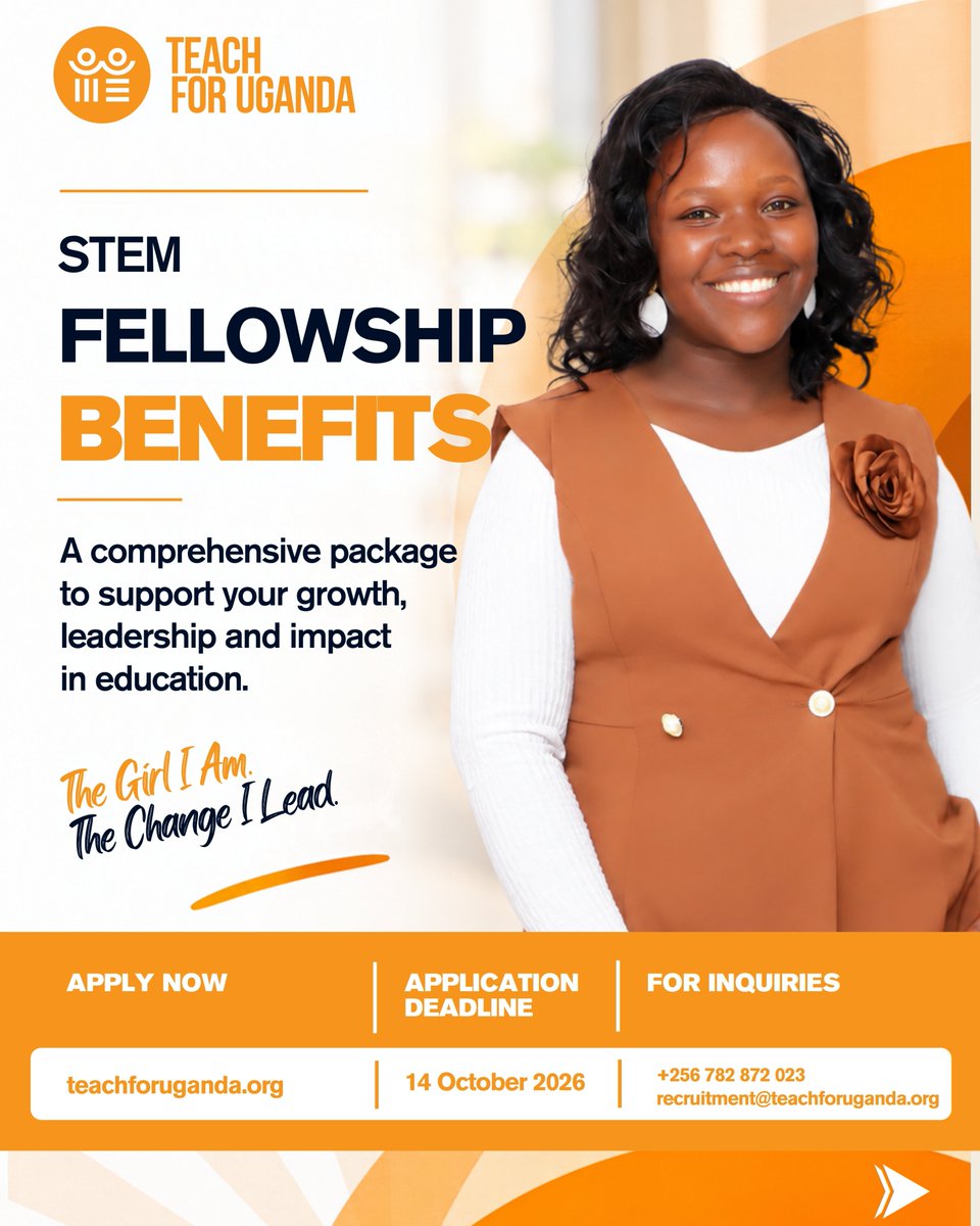 TeachForUganda's tweet photo. 1/2

Some students don't need an easier subject. They need a teacher they can see themselves in.

That’s why classroom representation matters.

The Teach For Uganda STEM Fellowship is creating opportunities for female STEM graduates to become educators and leaders in underserved secondary schools.

Female STEM graduates aged 22–27 with a minimum CGPA of 3.0. This could be your next step.

📅 Apply by 14 October 2026
🔗 Apply here: https://t.co/6g5dlmyn6u

Swipe to explore the Fellowship benefits →

📞 +256 782 872 023 | recruitment@teachforuganda.org

#TeachForUganda #STEMFellowship #WomenInSTEM #TheGirlIAm #LeadersinTeaching