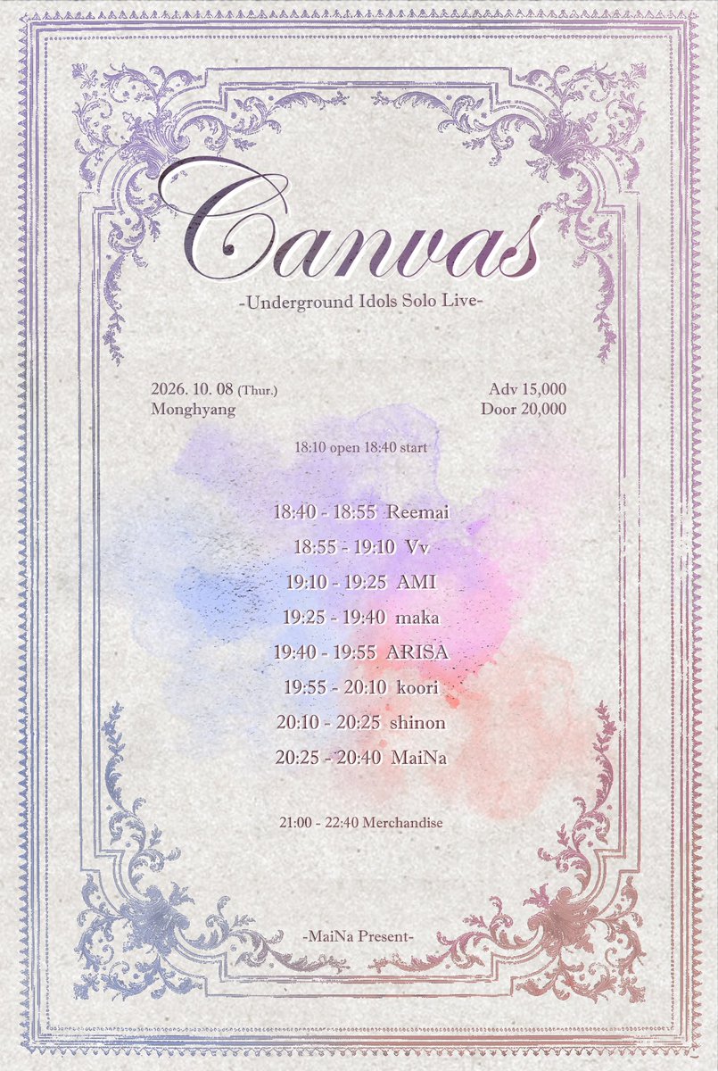ARISAofcl's tweet photo. ♡ Live Notice ♡

「Canvas」

2026 10 08 (수)
OPEN 18:10 / START 18:40

장소: 복합문화공간 몽향
입장료: 예약 ₩15,000 / 현장 ₩20,000

출연 시간: 19:40 ~ 19:55
특전회: 21:00 ~ 22:40

예약 특전: 아리사 당일 특별의상 착용 미공개 인생네컷

예약: https://t.co/cYtdXmtjrT https://t.co/gFCFzb9JjW