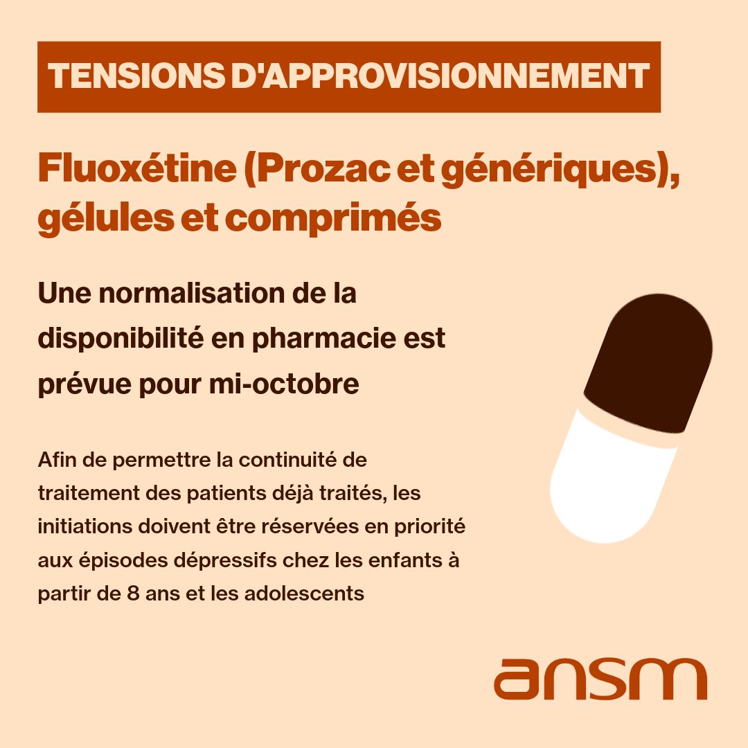 ansm's tweet photo. Point de situation sur les tensions en fluoxétine 20 mg (Prozac et génériques)➡️Normalisation de la situation prévue mi-octobre au niveau des pharmacies ℹ️ℹ️En savoir + sur les mesures pour limiter l’impact des tensions sur la continuité des traitements 🔗https://t.co/9gWJsX4Lsb https://t.co/FhZtXG2QXU