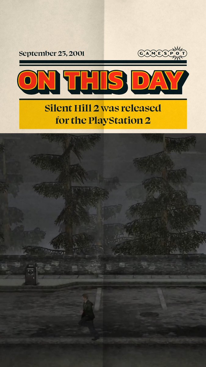 A GameSpot 'On This Day' graphic commemorating September 25, 2001, noting that Silent Hill 2 was released for the PlayStation 2, featuring a dark in-game screenshot of a character in an empty street.