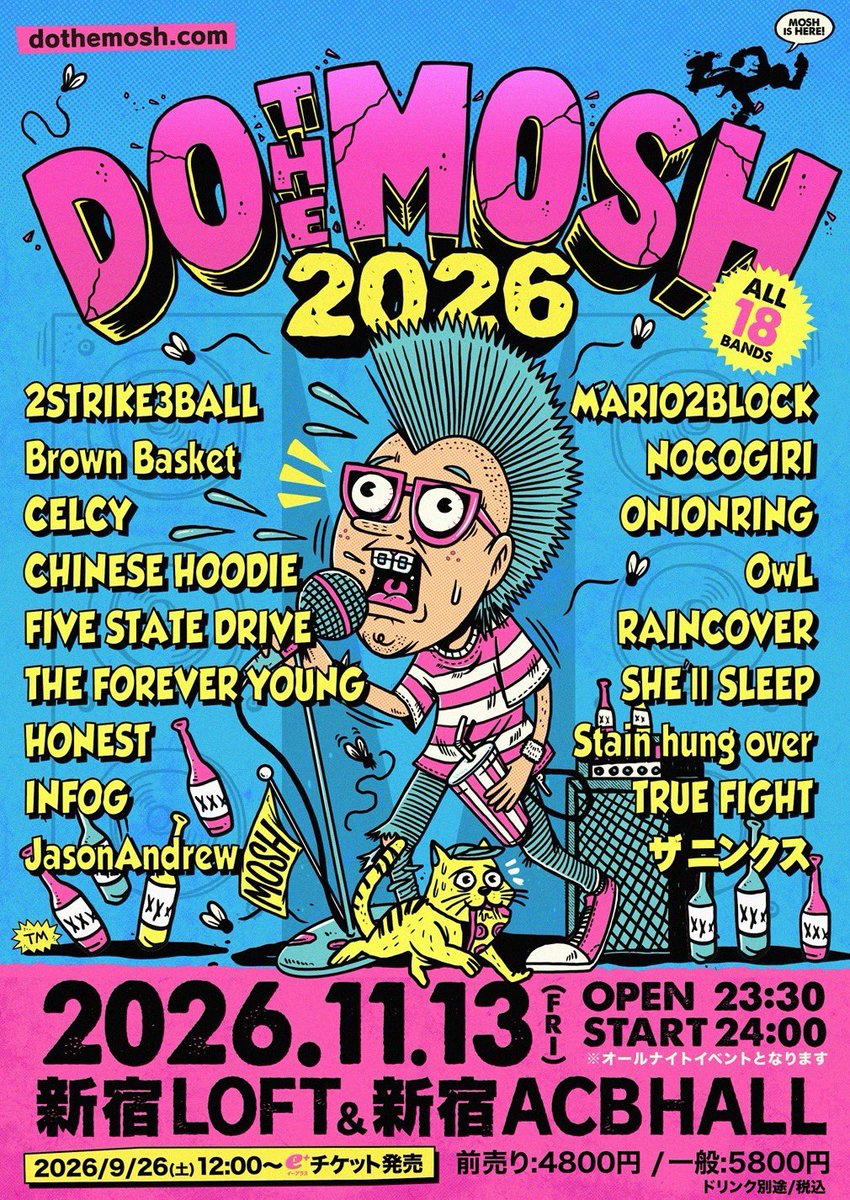 TxFxY's tweet photo. 解禁！

2026年11月13日(金)
新宿LOFT &amp; 新宿ACBHALL
"DOTHEMOSH2026"
 
オールナイトイベント
出演者は画像参照

■一般発売日
9/26(土)12:00〜
https://t.co/psqgfc2FEs https://t.co/Xe4YjwBs0f
