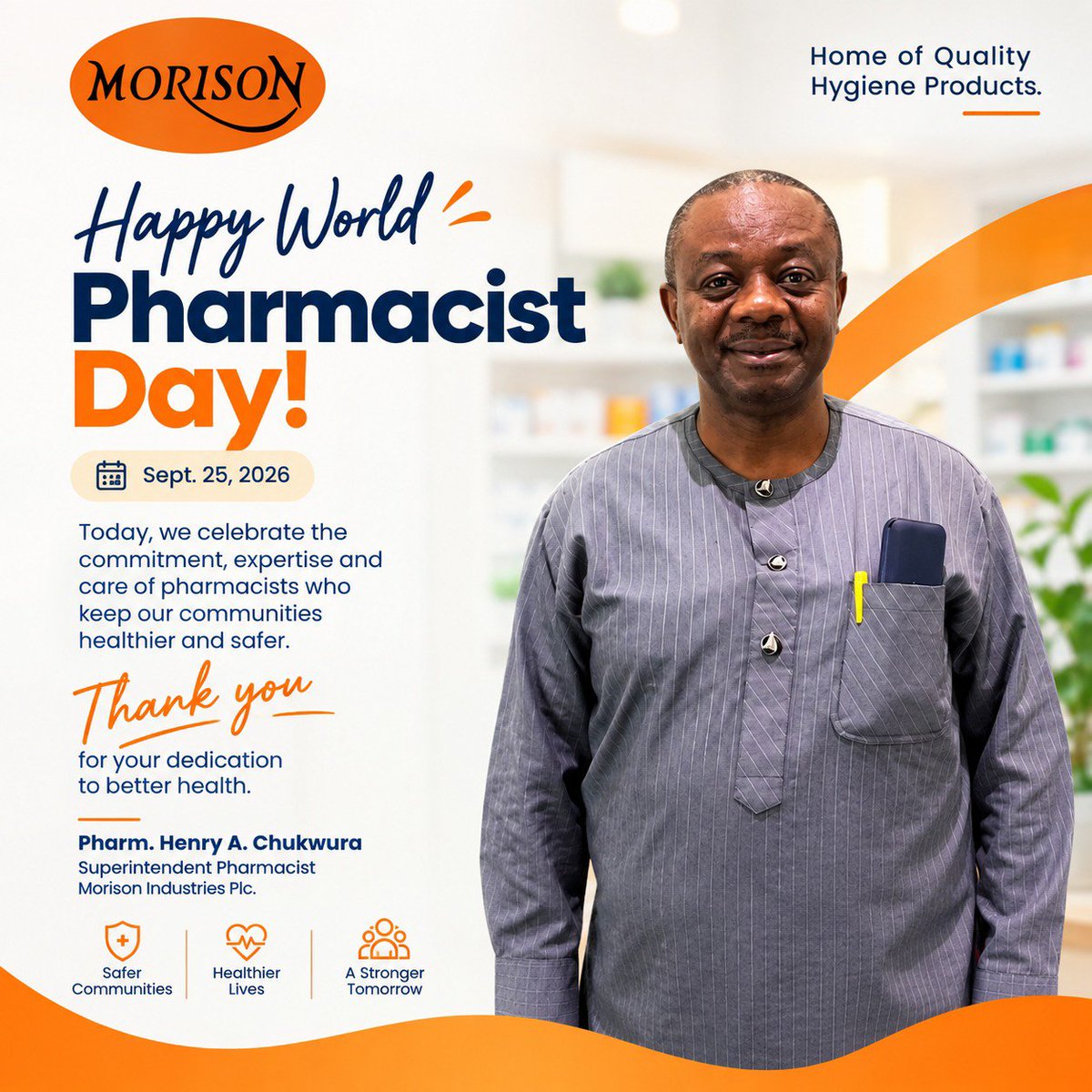 Morisonindustr1's tweet photo. Behind better health are professionals who care, advise and serve with dedication.

Today, we celebrate SuperintendentPharmacist,  Pharm. Henry Chukwura.

Happy World Pharmacist Day!

#WorldPharmacistDay #Pharmacists #Healthcare #MorisonIndustriesPlc #nigeria https://t.co/xuUZnTWC6Z