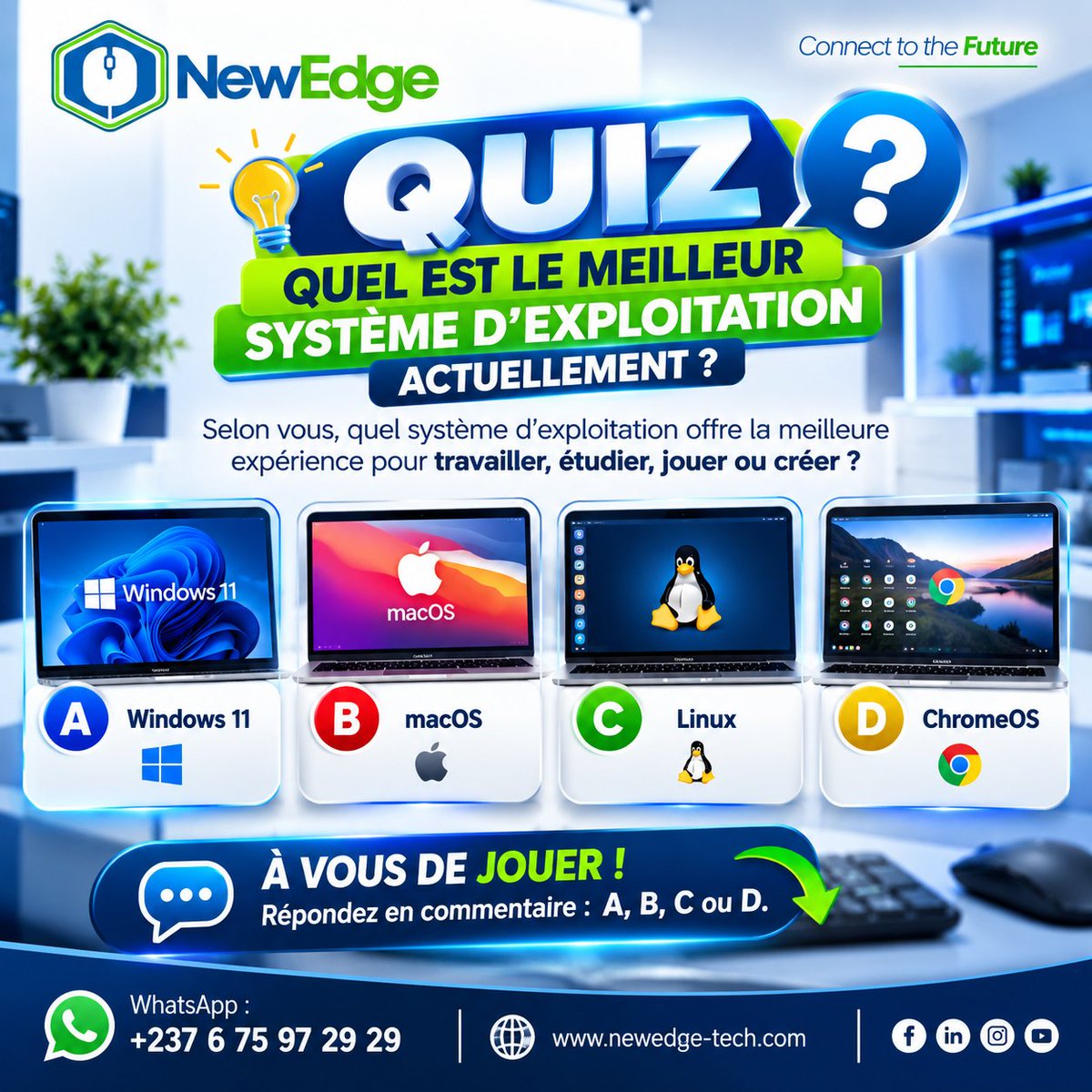 NewedgeT2025's tweet photo. 📲 𝐏𝐚𝐫𝐭𝐢𝐜𝐢𝐩𝐞𝐳 𝐚𝐮 𝐝𝐞́𝐛𝐚𝐭 !

Quel est votre choix et pourquoi ? Dites-le-nous en commentaire et identifiez un ami qui pourrait défendre un autre système. 👇
NEWEDGE TECHNOLOGY SARL — Connect to the Future.
📲 WhatsApp : +237 6 75 97 29 29
🌐 https://t.co/nMJp4HhSVT https://t.co/HD1tRrWpRU