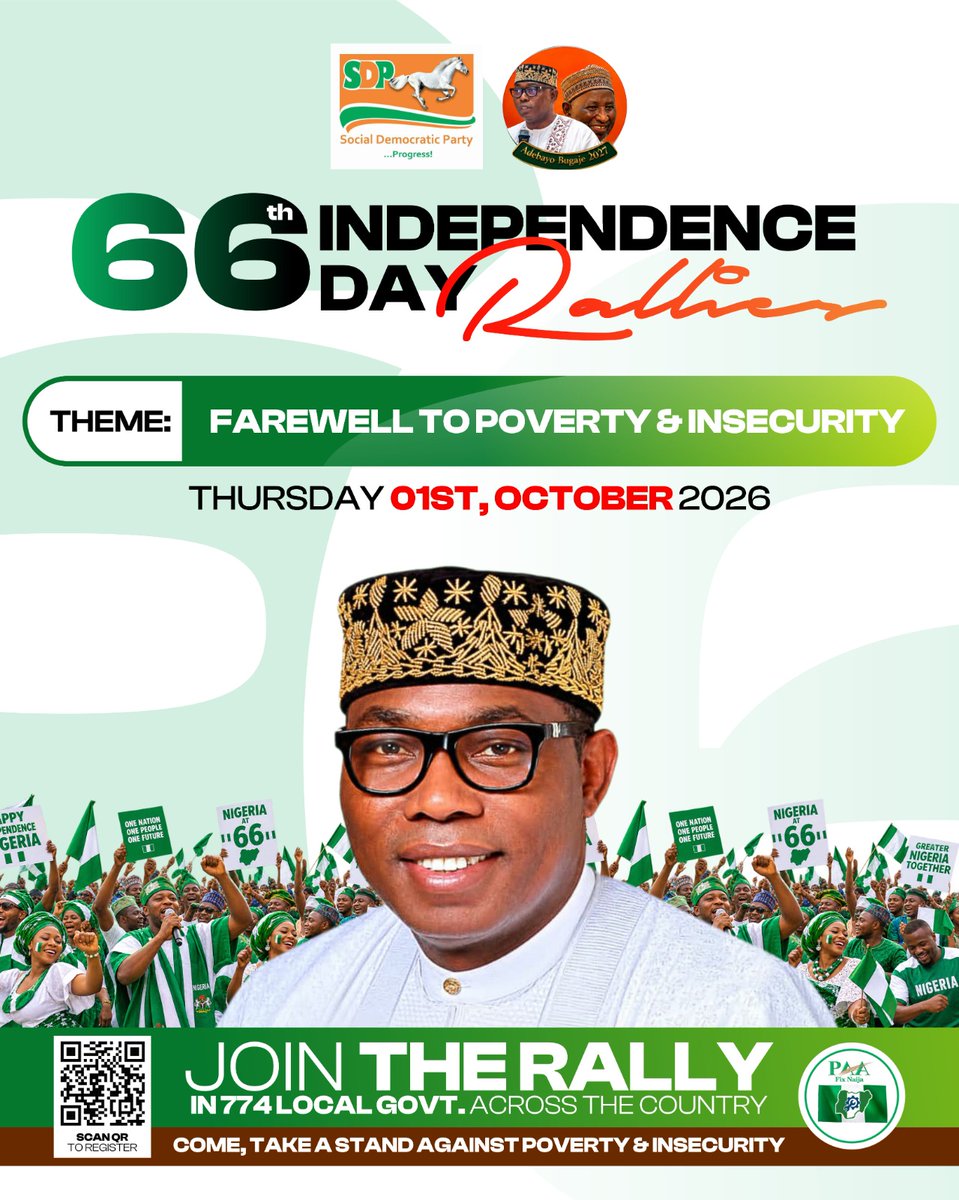 Pres_Adebayo's tweet photo. WE'RE BRINGING THE PARTY TO YOU - JOIN OUR INDEPENDENCE DAY RALLIES

Join me and fellow SDP leaders at rallies in every local government area. Celebrate 66 years of freedom and independence as we look ahead to the most important elections of a generation.

Let's make this the last independence day where Nigerians have to worry about poverty or insecurity. 

Let's build a New Nigeria, together