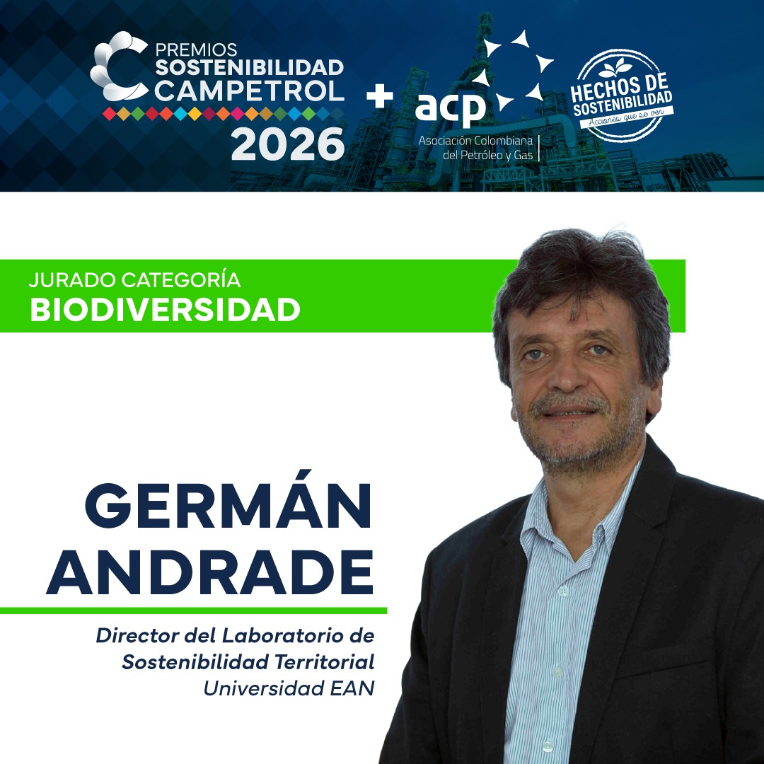 campetrol's tweet photo. Proteger la biodiversidad es proteger el capital natural que sustenta el bienestar de las comunidades y el desarrollo sostenible de los territorios.

Les presentamos a los jurados que evaluarán la categoría Biodiversidad en esta edición de los Premios de Sostenibilidad CAMPETROL 2026:

- Felipe Bayon, CEO de GeoPark.
- Alejandro Duarte Cifuentes, Country Manager de ERM.
- Germán Andrade, Director del Laboratorio de Sostenibilidad Territorial de la Universidad EAN.

Referentes en sostenibilidad, gestión ambiental y conservación, cuya experiencia será fundamental para identificar aquellas iniciativas que contribuyen a la protección y restauración de ecosistemas, el conocimiento de la biodiversidad y la generación de impactos positivos para los territorios y sus comunidades.

📢 Aún está a tiempo de postular su iniciativa aquí https://t.co/pkiYUVALvm 

⏳ La convocatoria estará abierta hasta el 26 de septiembre.

Reconozcamos juntos los proyectos que están impulsando la conservación de la biodiversidad, la gestión sostenible de los recursos naturales y la construcción de un futuro más resiliente para Colombia.