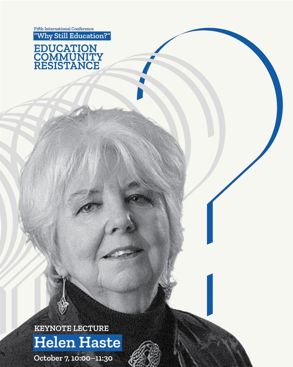 IFDT_Beograd's tweet photo. ⏰ Reminder: Keynote Lecture, Oct 7, 10:00–11:30 – Prof. Helen Haste asks how narratives fuel identity, threat &amp; civic engagement, and how education can help.

Why Still Education? Conference, EduLab (#IFDT).

🔗 https://t.co/nwaalLlcSm https://t.co/FT49lighmC