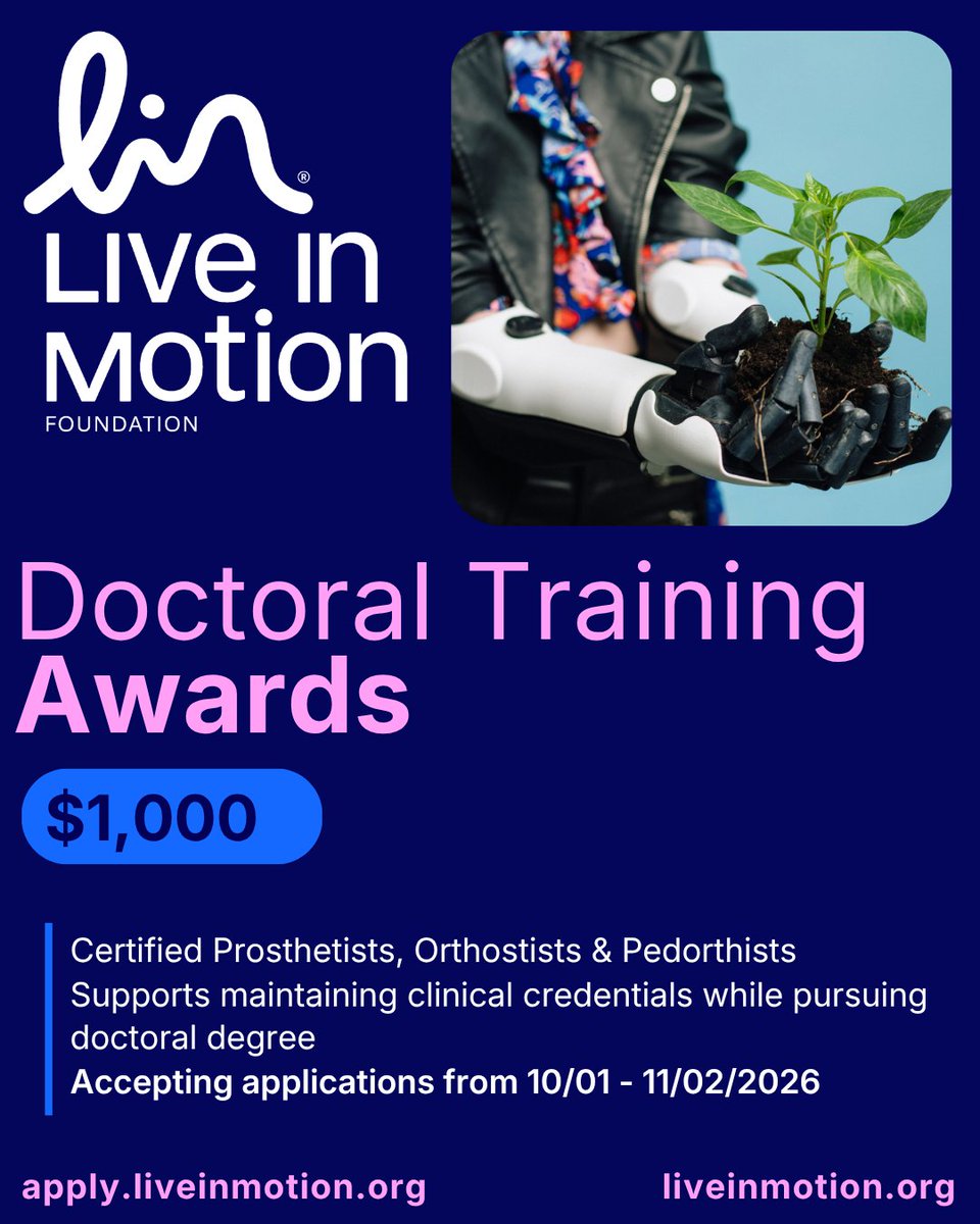 LiveinMotionOrg's tweet photo. NOW OPEN-2026 Doctoral Training Awards!  

ABC-certified CPOs, COs and CPs pursuing a PhD may receive up to $1,000 for eligible credentialing, education and professional engagement expenses.  Closes Nov. 2: https://t.co/ioo99xkPtX 

#LiveinMotionFoundation #LiveinMotion https://t.co/Ew41NrK7tO