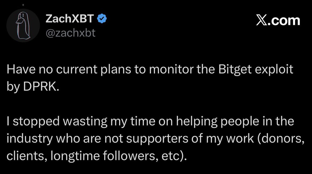 Atitty's tweet photo. Lazarus group puts more work into CT than @zachxbt 

And they do it for free 

Someone told zach to look into BitGet and he basically said no because he wasn’t paid for it 

This proves how greedy and one sided he is https://t.co/EKBKR0E4nv