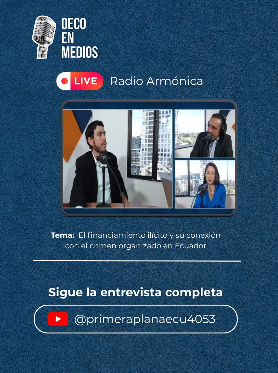 OECO593's tweet photo. #OECOenMedios | Compartimos la entrevista de Byron Villagómez, líder técnico del OECO en @PrimeraPlanaECU, sobre la conexión entre el financiamiento ilícito y el crimen organizado. 
📹  Mira el vídeo completo aquí: https://t.co/wE7fKLRD8g https://t.co/y6Tq6plUBn