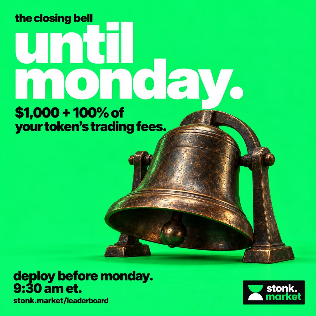 stonkdotmarket's tweet photo. you have until monday.

one token wins $1,000 + 100% of its trading fees for the week. the whole thing, instead of the usual 40%.

deploy before monday’s opening bell at 9:30 am et. deploying is your entry. no form, no application, no entry fee, no whitelist.

highest average market cap from monday 9:30 am to friday 4:00 pm et wins. every minute counts equally. volume counts for zero.

pays friday at 4:00 pm et.

deploy after monday’s opening bell and you’re out of that week’s competition.

https://t.co/oIJzxq7qNE