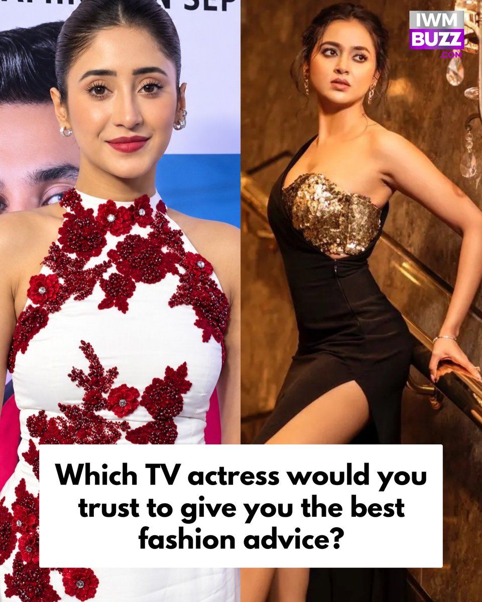 iwmbuzz's tweet photo. Which TV actress would you trust to give you the best fashion advice?
* Tejasswi Prakash
* Shivangi Joshi https://t.co/NXBb8Nvg2K