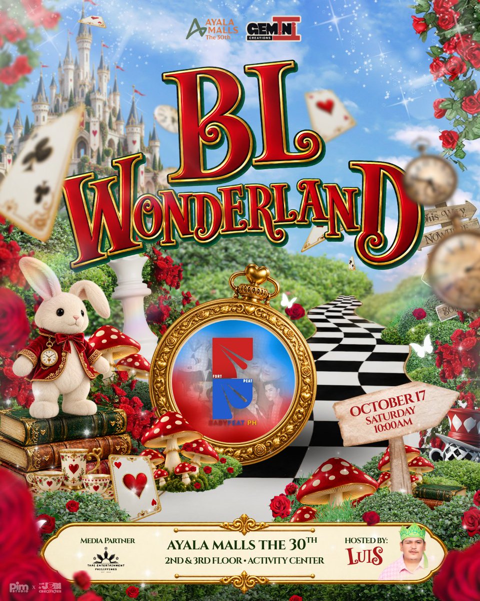 GeminiCrePH's tweet photo. 🌈✨ BL WONDERLAND ✨🌈  
The doors to Wonderland are OPEN! 🐇✨  
Follow the White Rabbit and fall down the rabbit hole as we are excited to announce @BabyFeatPH as partner fanclub. 💙🌈  
📅 Oct 17, 2026  
⏰ 10:00 AM Onwards  
📍 Ayala Malls The 30th 2nd & 3rd Floor Activity Center  
🎟️ ENTERING WONDERLAND  
Register Here: https://t.co/1QAR3AwgrQ
See you in BL WONDERLAND! 💙  
#BLWonderland #BoysLoveWonderland #FallDownTheRabbitHole