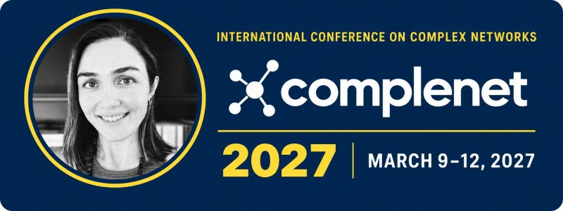 CompleNet's tweet photo. Our final CompleNet 2027 keynote: Seda Unal, Director of Data Science at @Box, working on production-grade network theory for enterprise workflows.

📢 The deadline has been extended to 17 October.

📍 Rochester, NY — 9–12 March
👉 Submit: https://t.co/oaY9hkBQwD https://t.co/RYLnCEBwNQ