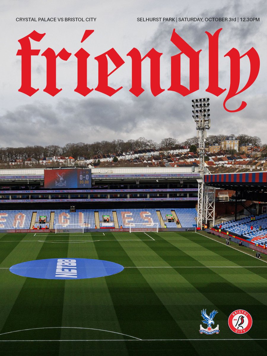 BristolCity's tweet photo. 📣 We will travel to Crystal Palace on Saturday, October 3rd for a mid-season friendly at Selhurst Park.

Read more: 👉 https://t.co/bGbvxmnu34 https://t.co/zSU93tqX3Y