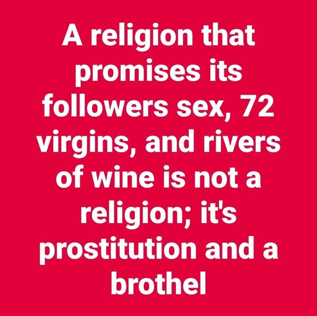 freethinkerag's tweet photo. @WordKombo So you will be one of the 72 virgins? https://t.co/MDipL2fZG9