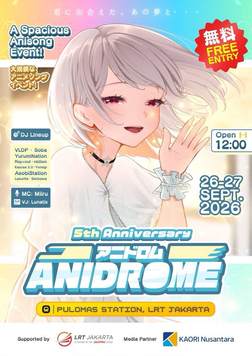 YurumiNation's tweet photo. ‼️TOMORROW‼️
Our Annual Open Space Anisong Event ! 
Anidrome is back this year with 2 days full of A-POP Songs 

📍Pulomas LRT Jakarta Station (3rd floor)
⏰ 26-27 Sep 2026, 12.00 (GMT+7) START!!!

We planned to do streaming too but it depends on internet conditions https://t.co/impfbBI7vL