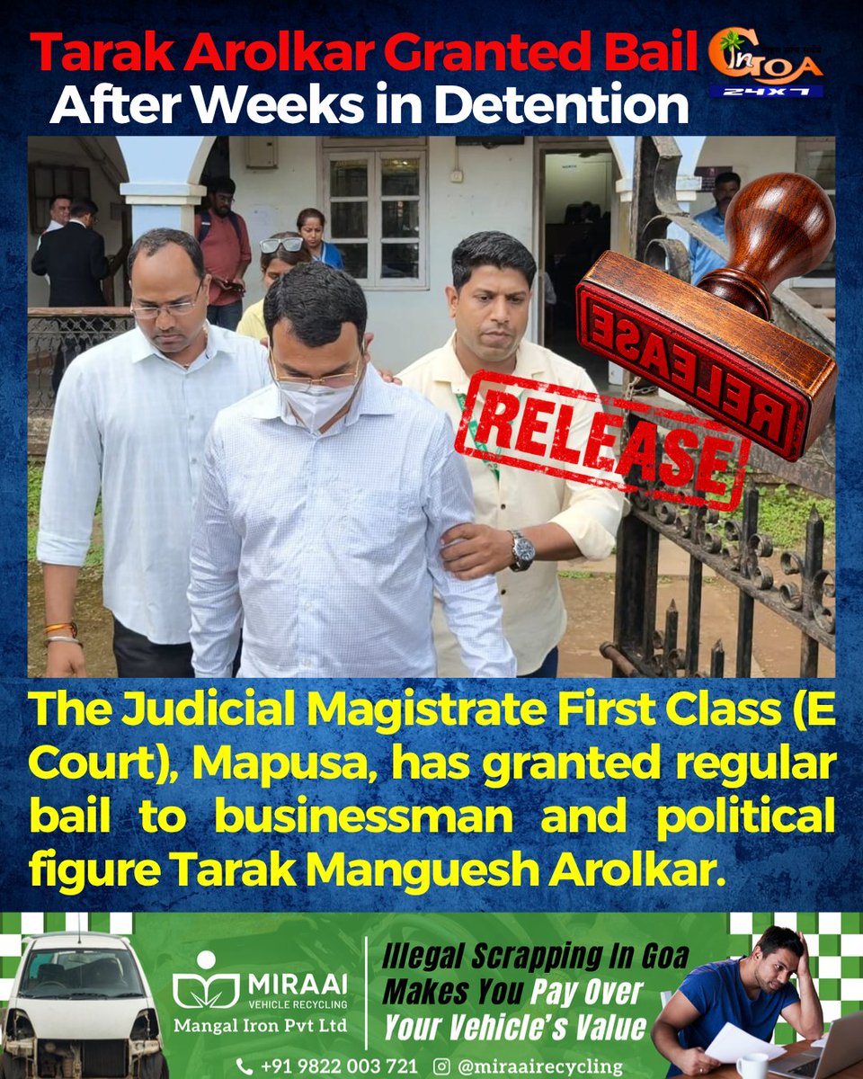 InGoa24x7's tweet photo. Tarak Arolkar Granted Bail After Weeks in Detention

#Goa #GoaNEWS #TarakArolkar #BailGranted #LegalNews https://t.co/IhyLLqIL9I