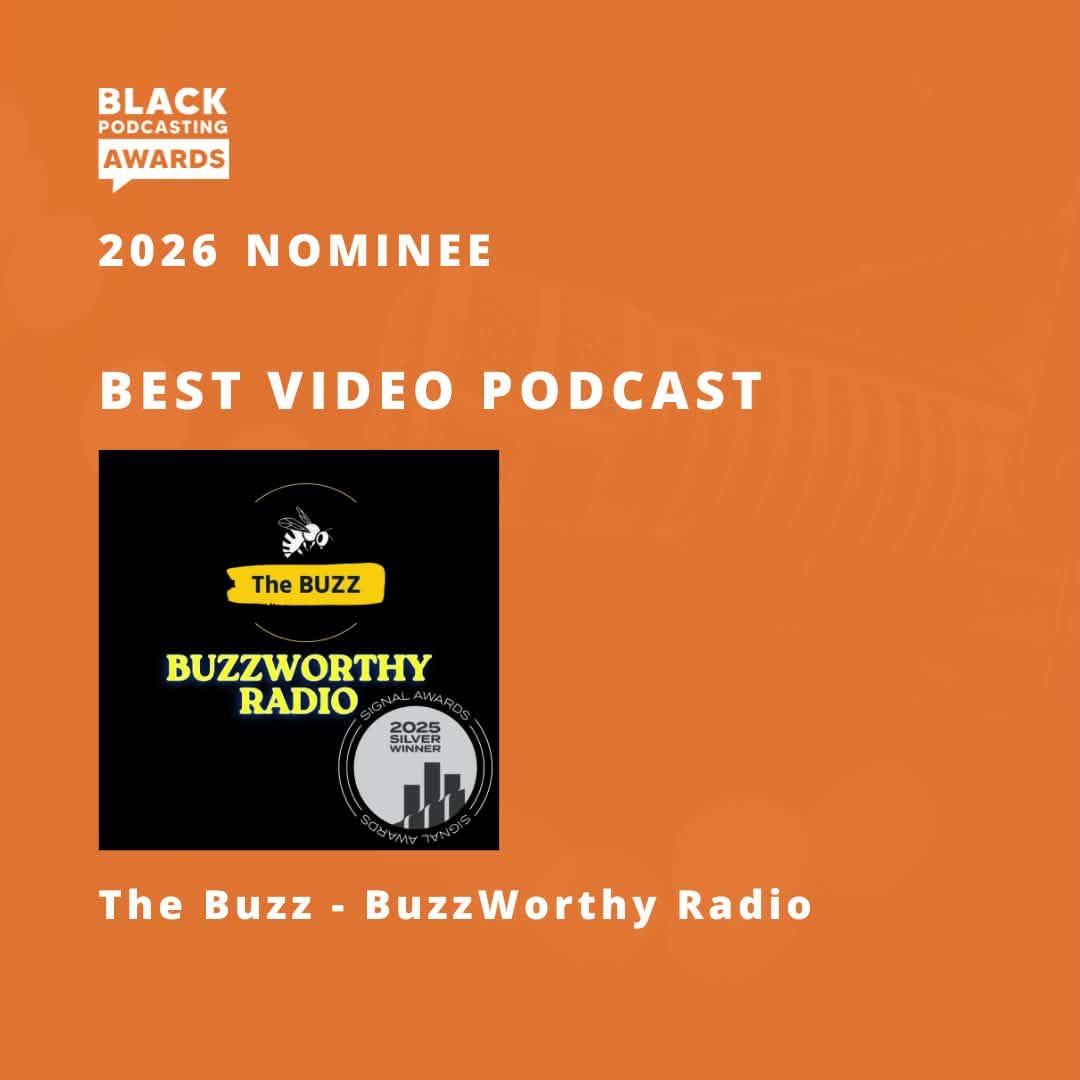BuzzWorthyRadio's tweet photo. The 2026 @BlackPodAwards are tomorrow, and The Buzz – BuzzWorthy Radio is nominated for BEST VIDEO PODCAST!

Whatever happens, I’m proud this independent show is in the room.

#BlackPodcastingAwards #TheBuzz #BestVideoPodcast https://t.co/VvjmS1GIG6