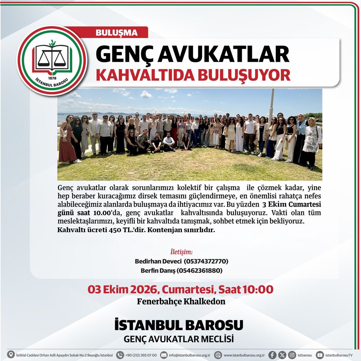 istbarosugam's tweet photo. Yeni adli yılın ilk Genç Avukatlar Kahvaltısında buluşuyoruz! https://t.co/PvsWVeWRzu