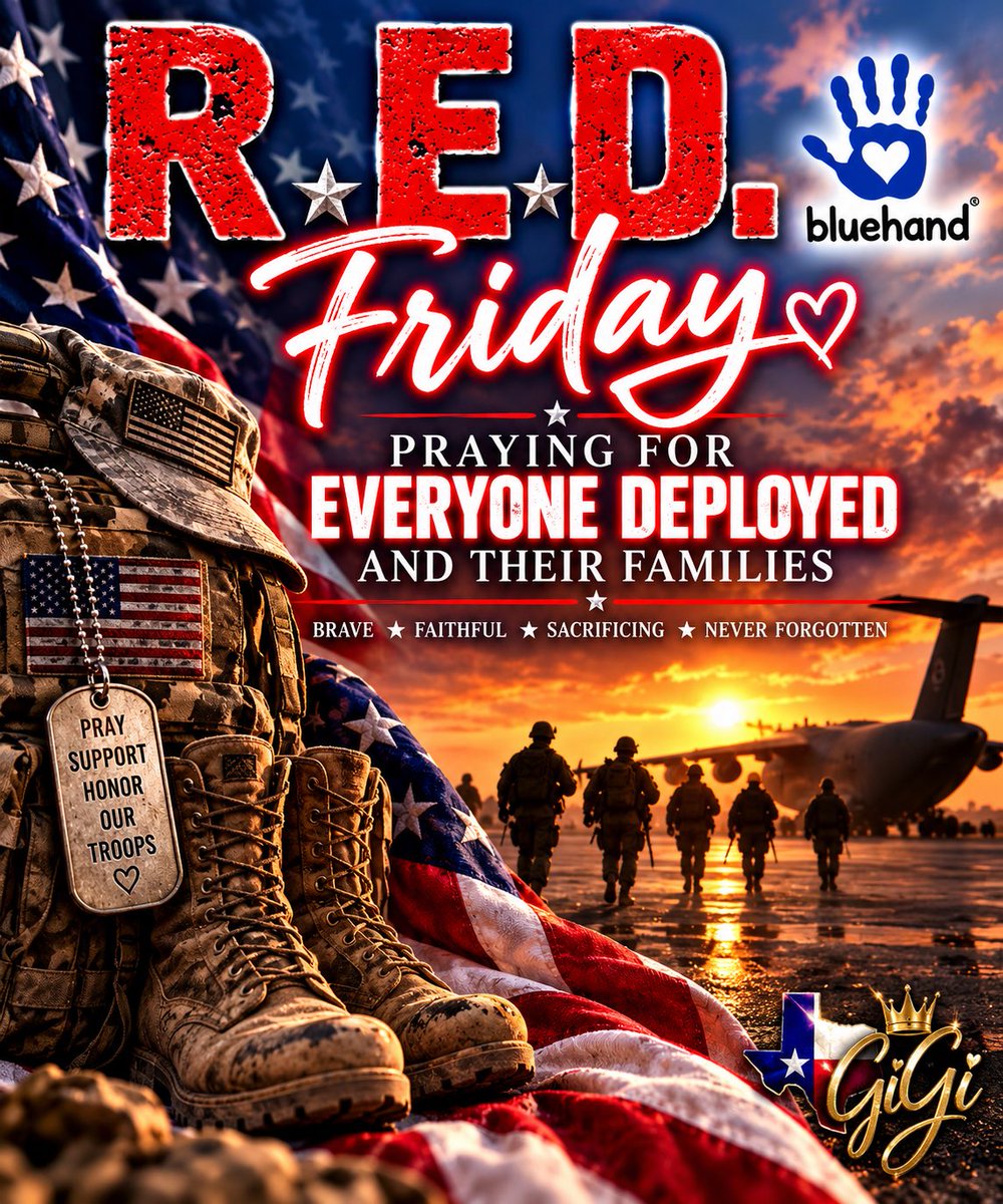 Gigi214TX's tweet photo. 🇺🇸 R.E.D. FRIDAY 🇺🇸
Remember Everyone Deployed. ❤️
Today I’m praying for every man and woman serving far from home and for the families who love them, miss them, and wait for their safe return.
May God protect them, strengthen them, and bring them home safely.
🙏🇺🇸 https://t.co/iMX3tfcPBe