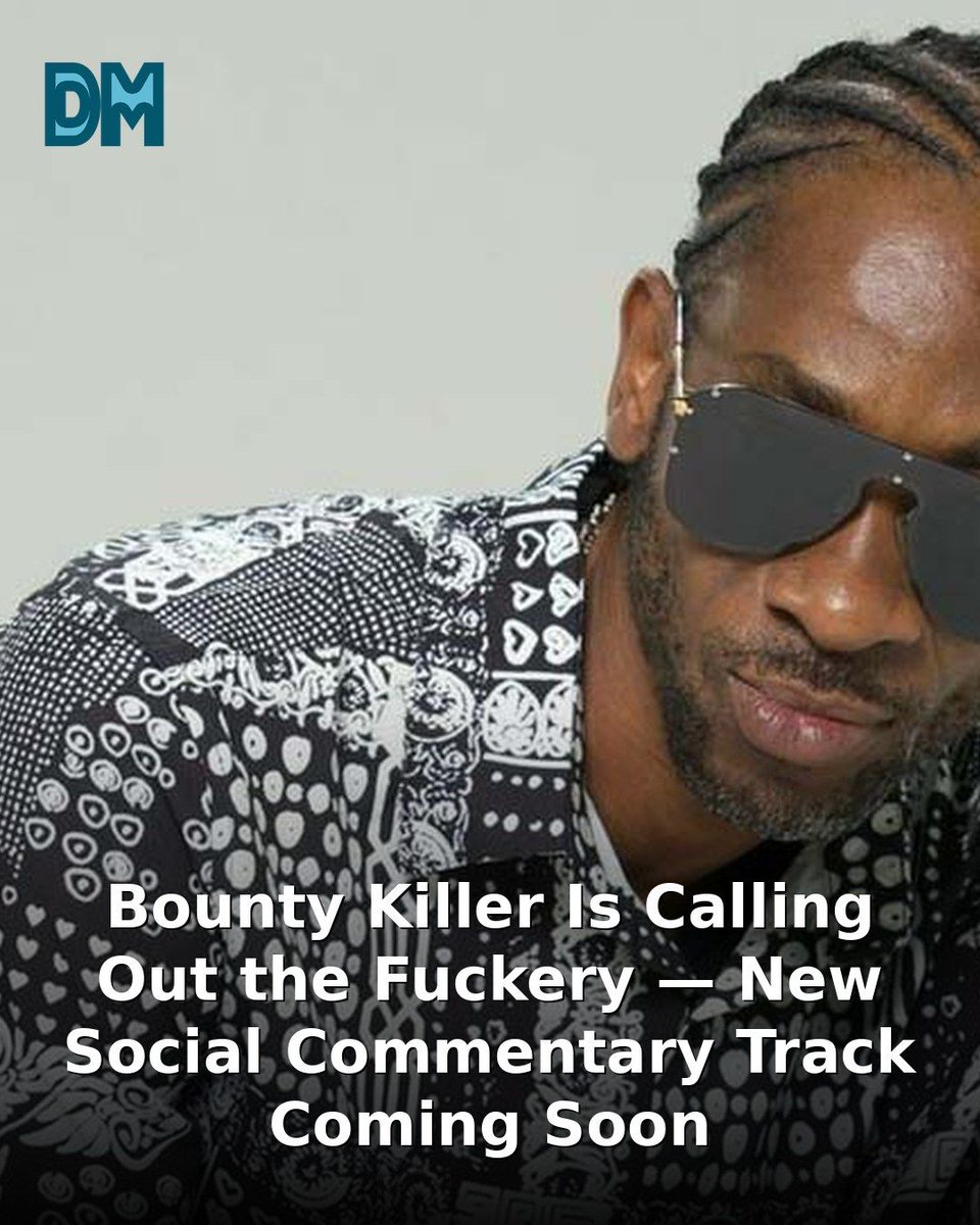 dancehallmag's tweet photo. Bounty Killer is loading a new social commentary track called 'F%CKERY' and the title alone tells you everything about the mood.
#DancehallMag #BountyKiller #Fckery
https://t.co/lCgmvscwmN https://t.co/WvNzAjzmgk