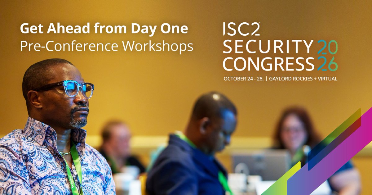 ISC2Events's tweet photo. Kick off ISC2 Security Congress early! Pre-Conference Workshops dive into AI security, risk management, leadership &amp; more. Build skills and gain practical insights for your organization. Register now: https://t.co/rv7HL5YL8m https://t.co/u804wqzv93