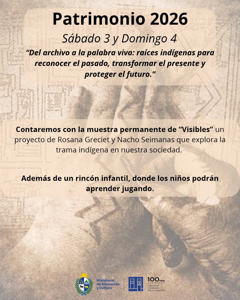 AGN_Uruguay's tweet photo. 🌿 Patrimonio 2026: raíces indígenas, memoria y futuro
Este 3 y 4 de octubre, el AGN abre sus puertas con charlas, conversatorios, muestra documental, patrimonio arqueológico, relatos y actividades para toda la familia.
#Patrimonio2026 #AGN #Memoria #PatrimonioCultural https://t.co/5vJV3OgtsJ