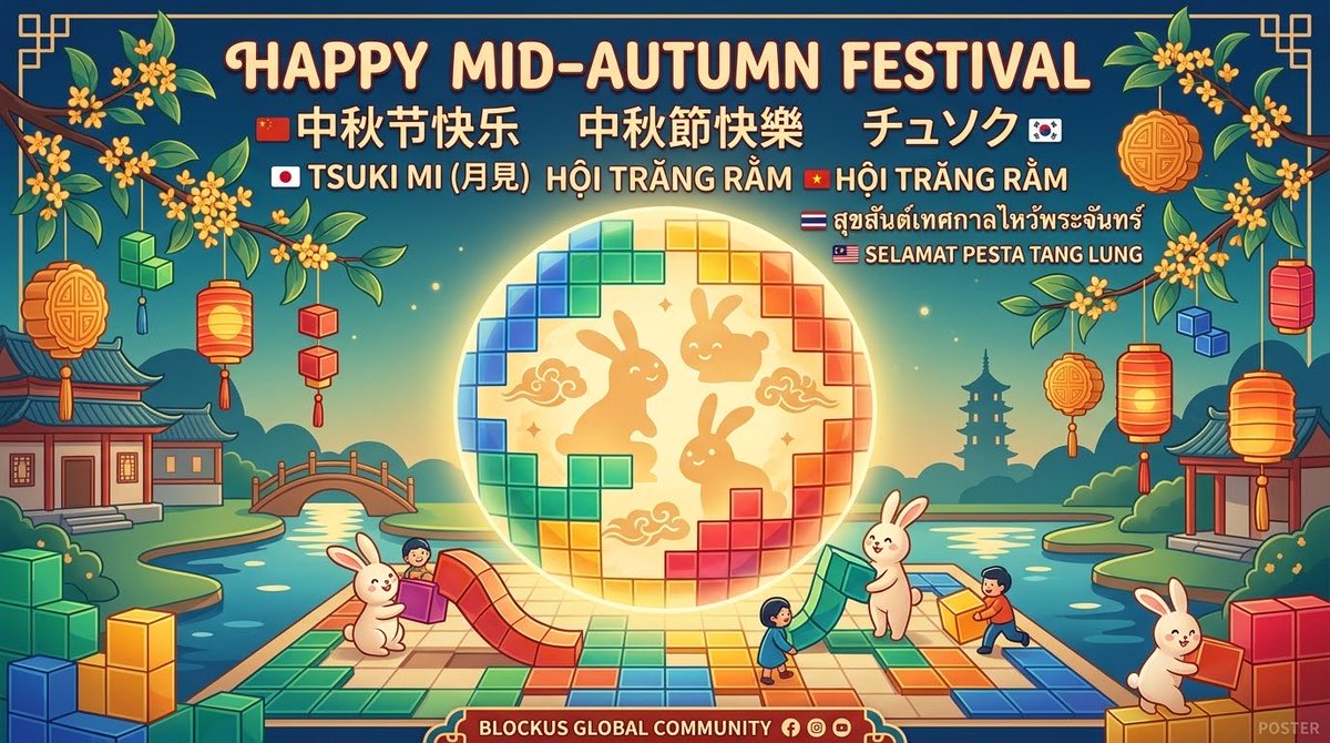 BlockusGG's tweet photo. Once a year, happy mid-autumn festival for all who celebrate around the world! https://t.co/SwtXzGJo5L