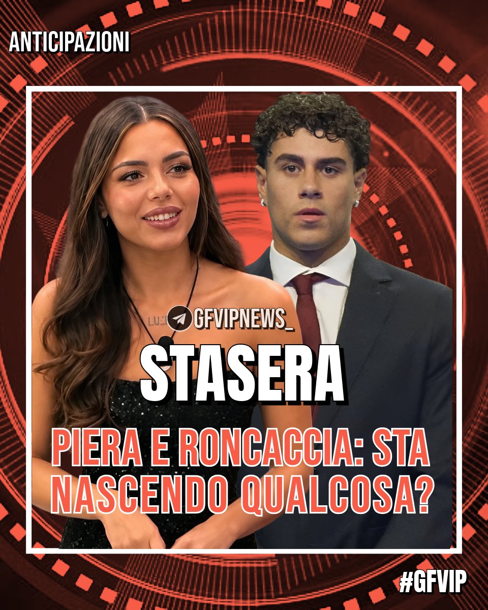 gfvipnews_fan's tweet photo. ANTICIPAZIONE 📌
Stasera a #GFVIP si parlerà del rapporto tra Piera e Roncaccia, tra i due sembra esserci un'intesa particolare, sta nascendo qualcosa? 👀❤️
👉 https://t.co/lMx9upf7ib https://t.co/XzhlcmAHQu