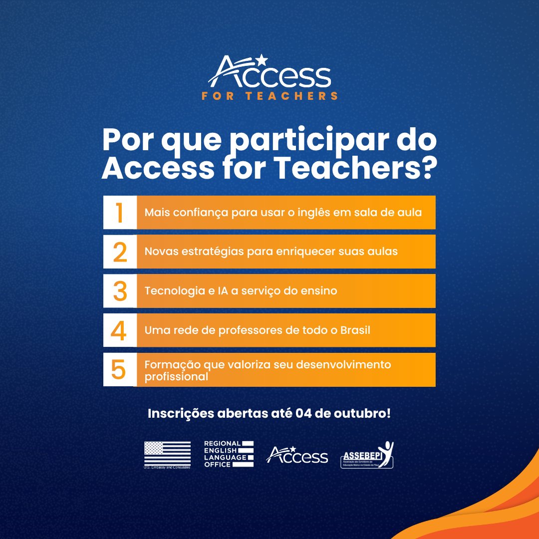 EmbaixadaEUA's tweet photo. Se você é professor de inglês, que tal aprimorar suas habilidades no idioma, explorar novas estratégias de ensino e fazer parte de uma rede de professores de todo o Brasil? Confira 5 motivos para participar do Access for Teachers e inscreva-se até 04/10: https://t.co/xVjL5UAJEK https://t.co/G7rSqm3AH8
