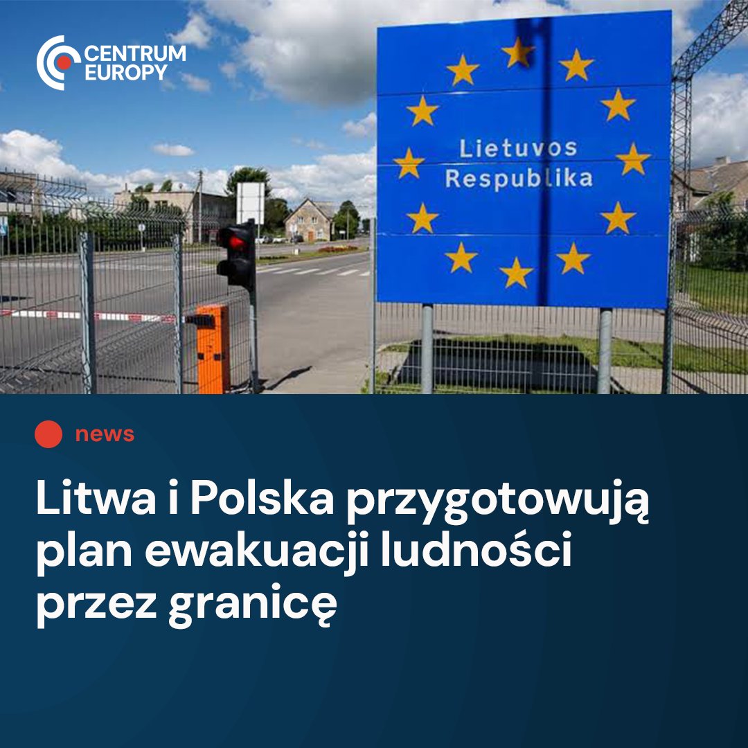 CentrumEuropy's tweet photo. Litwa wspólnie z Polską przygotowuje międzynarodowy plan ewakuacji ludności, który w razie zagrożenia umożliwiłby ewakuację części mieszkańców państw bałtyckich przez granicę polsko-litewską – poinformował w piątek szef litewskiego Narodowego Centrum Zarządzania Kryzysowego (NKVC) Vilmantas Vitkauskas.

W piątek na Litwie rozpoczęły się ćwiczenia mobilizacyjne, podczas których testowane będą https://t.co/z8fkrJJc4q. procedury ewakuacji ludności przez granicę
https://t.co/s9rYH3NinA
