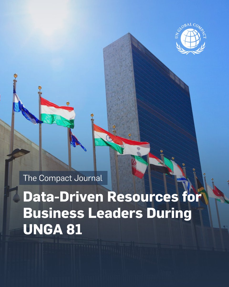 globalcompact's tweet photo. 📈 Turning sustainability ambition into action requires the right insights, tools and data.

During #UNGA81, the UN Global Compact has launched a new collection of data-driven reports for business leaders.

Read more in the Compact Journal: https://t.co/mMx3xBxvjo https://t.co/1BEKuuvV9X