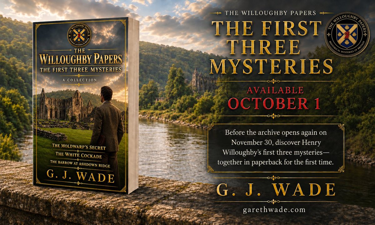 garethwade's tweet photo. Three mysteries. One collection.

Henry Willoughby’s first three investigations—Towton, Culloden and Roman Britain—come together on October 1.

Pre-order: https://t.co/Q2Vww0Jm7R

#HistFic #HistoricalMystery #newbook #historicalfiction https://t.co/6bAlm8Sg02