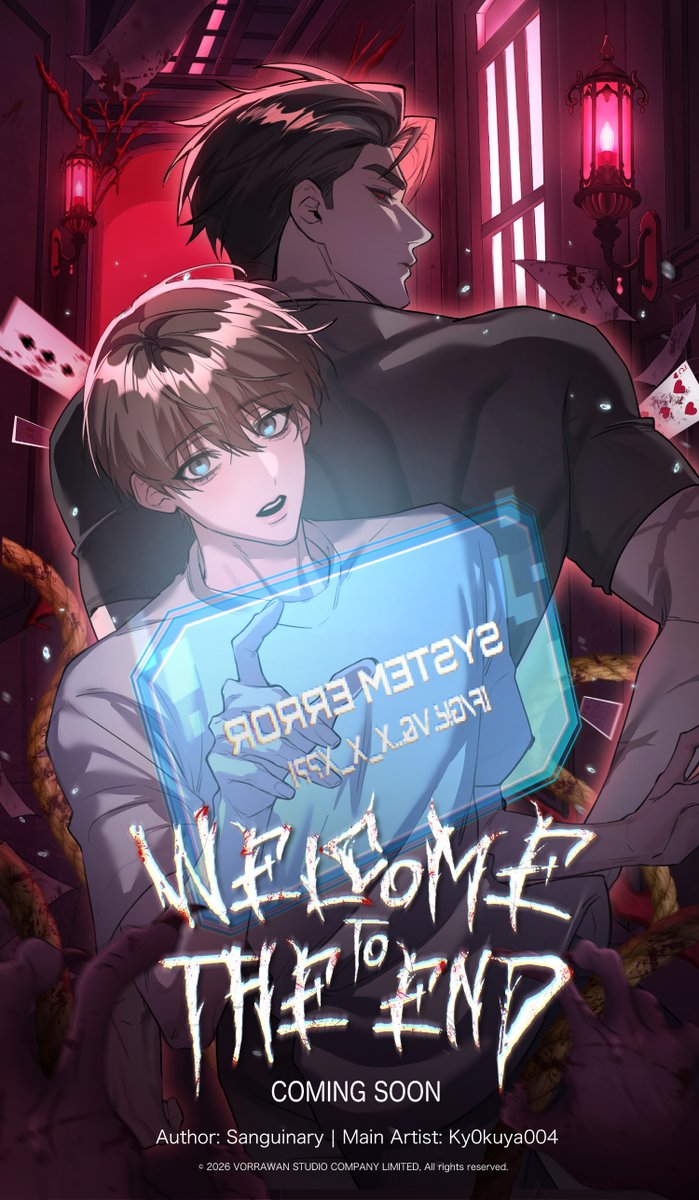 VorrawhanStudio's tweet photo. ✨เปิดตัวเว็บตูนฝีมือคนไทย 
แนว BL/Horror/Sci-fi/Survival✨

‘เมื่อมนุษย์หลายพันล้านคนถูกดึงเข้าสู่มิติประหลาด พร้อมเกมที่ต้องเอาชีวิตรอด... ยินดีต้อนรับสู่เกมกำจัดมนุษย์🩸’

| #WelcomeToTheEND |
Author: @Sanguinary_Plot  
Main Artist: @Ky0kuya004  

Coming Soon 
#BL #Yaoi #WTTE https://t.co/hnEySw0LtF