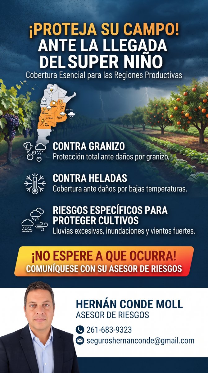 hernya_mza's tweet photo. ¡Proteja su campo ante la llegada del Super Niño! Las regiones productivas de Argentina enfrentan grandes desafíos climáticos. Anticipar es clave para resguardar el esfuerzo de todo el año. Comuníquese con su Asesor de Riesgos: Hernán Conde Moll Asesor de Riesgos. 261-683-9323 https://t.co/1yOzcYQm06