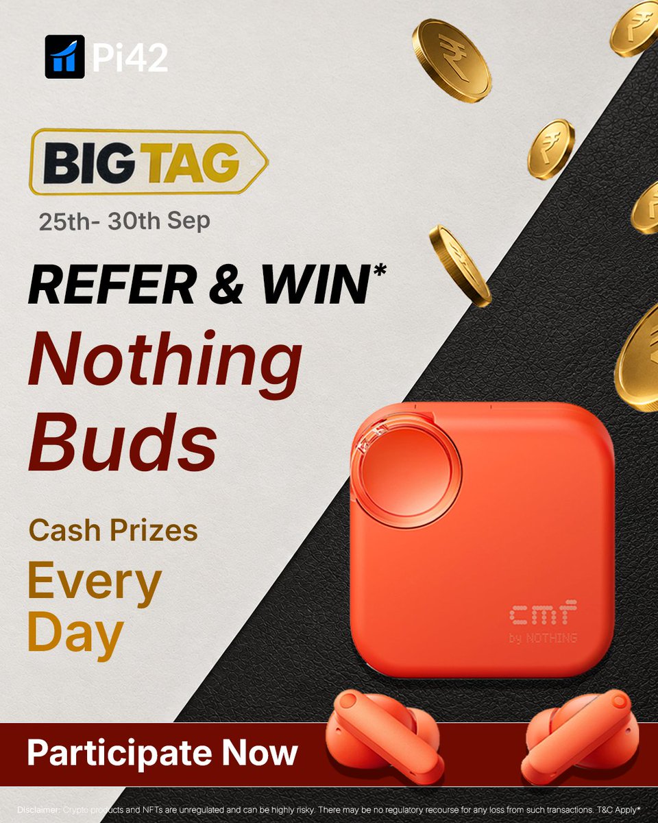 Pi42Exchange's tweet photo. 🎧 BIG TAG: Win Nothing Buds worth ₹3,000! 🔥
💰 + ₹3,000 in daily cash prizes!
📅 25th–30th September
🏆 Refer Now: https://t.co/5OnZgKclwz
T&C Apply*: https://t.co/gcpTN5evfl
#refernow #nothingbuds #winprize https://t.co/Orv8z7qEgr