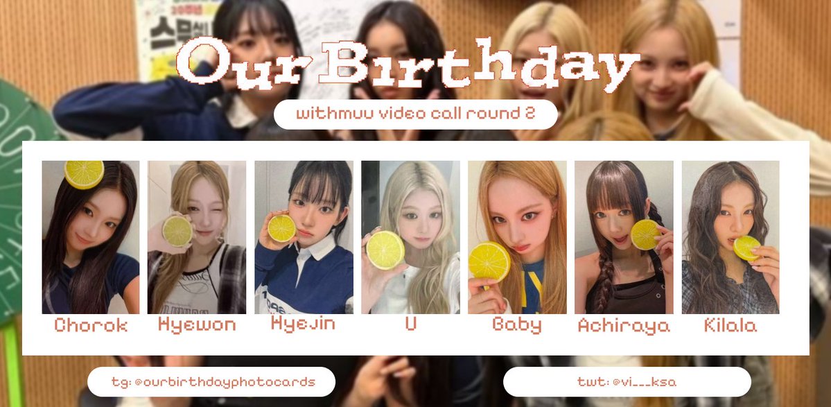 vi___ksa's tweet photo. OURBIRTHDAY Our birthday withmuu video call round 2 photocard template

Google drive for better quality:
https://t.co/vxZdFC6QvR

#OURBIRTHDAY #OBD #Baby #Achiraya #Hyejin #U #Hyewon #Kilala #Chorok #아워벌스데이 포카 https://t.co/YZ7d2LYUjA