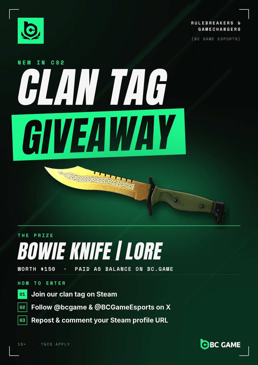 BCGameEsports's tweet photo. To celebrate that clan tags are back in CS2, we’re giving away a Bowie Knife | Lore (FN) worth $150 to one lucky winner! 💚

Follow these steps to join:
1️⃣ Follow @BCGameEsports & @bcgame 

2️⃣ Join our Steam Group (for clan tag): https://t.co/hPM4GPrQAT

3️⃣ Repost This & Comment your Steam Link below.

* Prize will be paid as balance on BC Game.

Drawing a winner on October 5. Best of luck everyone 🥳