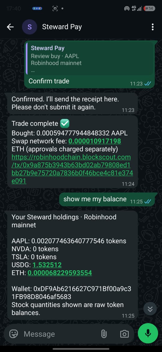 stewardpay's tweet photo. @openservai Another day to buy and sell tokenized stocks directly through WhatsApp.   With @stewardpay , you don’t need to open another app to access tokenized stocks.  Just use WhatsApp to buy and sell, built on
@RobinhoodApp  on Robinhood Mainnet and @openservai  for AI reasoning. https://t.co/o2yXAfjpCt