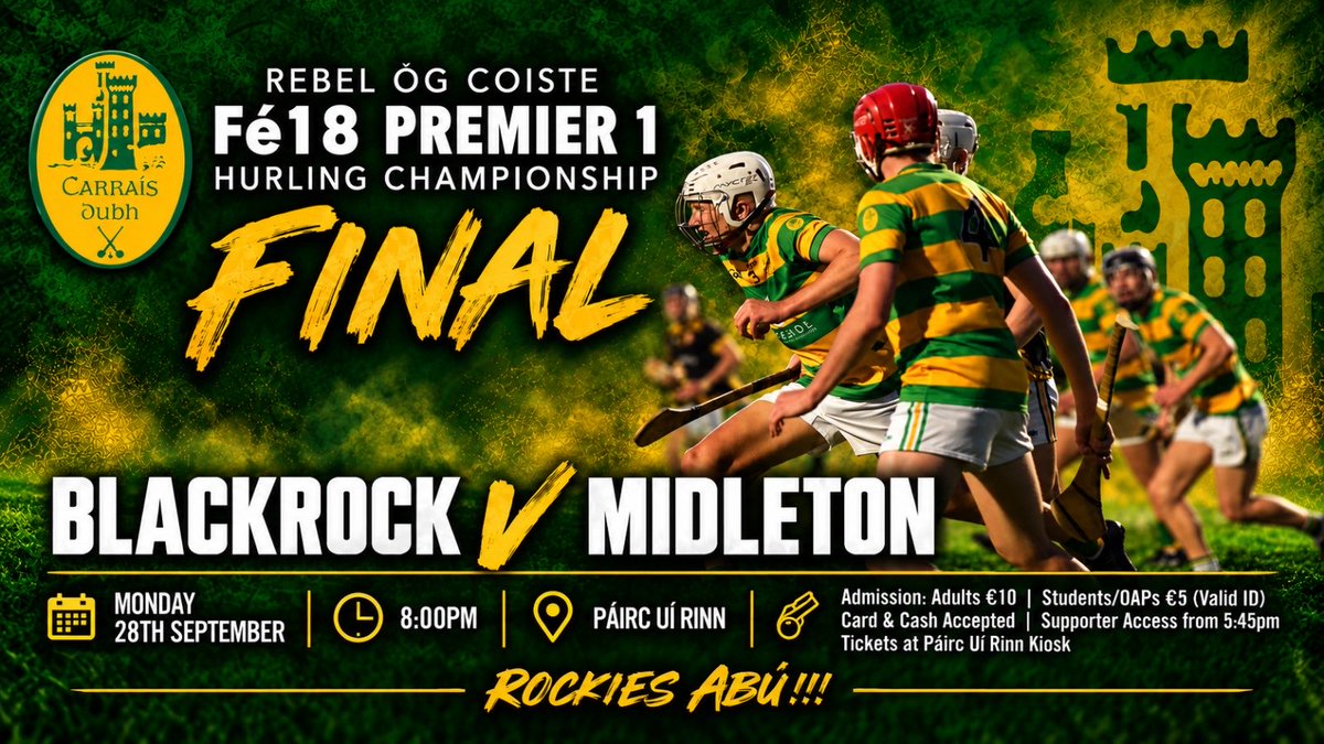 RockiesCork's tweet photo. Blackrock minors take on Midleton in Fé18 P1 HC Final this Monday 8 pm in Pairc Ui Rinn.
Get behind the Rockies on a huge night 
RockiesAbu 💚💛 https://t.co/hnLLnk16Hy