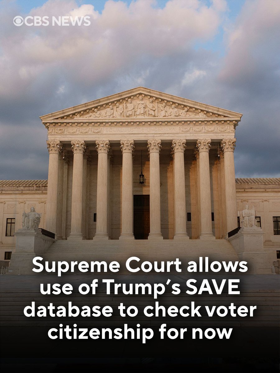 CBSNews's tweet photo. The Supreme Court on Friday sided with the Trump administration in its push to use a controversial database to review state voter rolls for potential noncitizens, pausing for now a lower court order that found that expanded system violated federal privacy laws.

In a 6-3 decision, the justices granted a request for emergency relief from the Justice Department to stay a June ruling from a judge in Washington, D.C. The judge had blocked the Department of Homeland Security's overhauled database — called the Systematic Alien Verification for Entitlements, or SAVE, system — which the administration allows states and localities to use to verify citizenship and immigration status of registered voters.

Read more: https://t.co/xUp1ziELiO