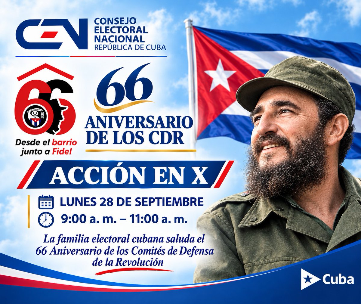 Elecciones_Cuba's tweet photo. #DesdeElBarrioJuntoAFidel 🇨🇺
 La familia electoral cubana se suma a la conmemoración del 66 Aniversario de los Comités de Defensa de la Revolución.
📲 Este lunes 28 de septiembre, de 9:00 a. m. a 11:00 a. m., acompáñanos en nuestra Acción en X.
#JuntosPorLaDemocracia 🗳 https://t.co/46FkSMVtzc