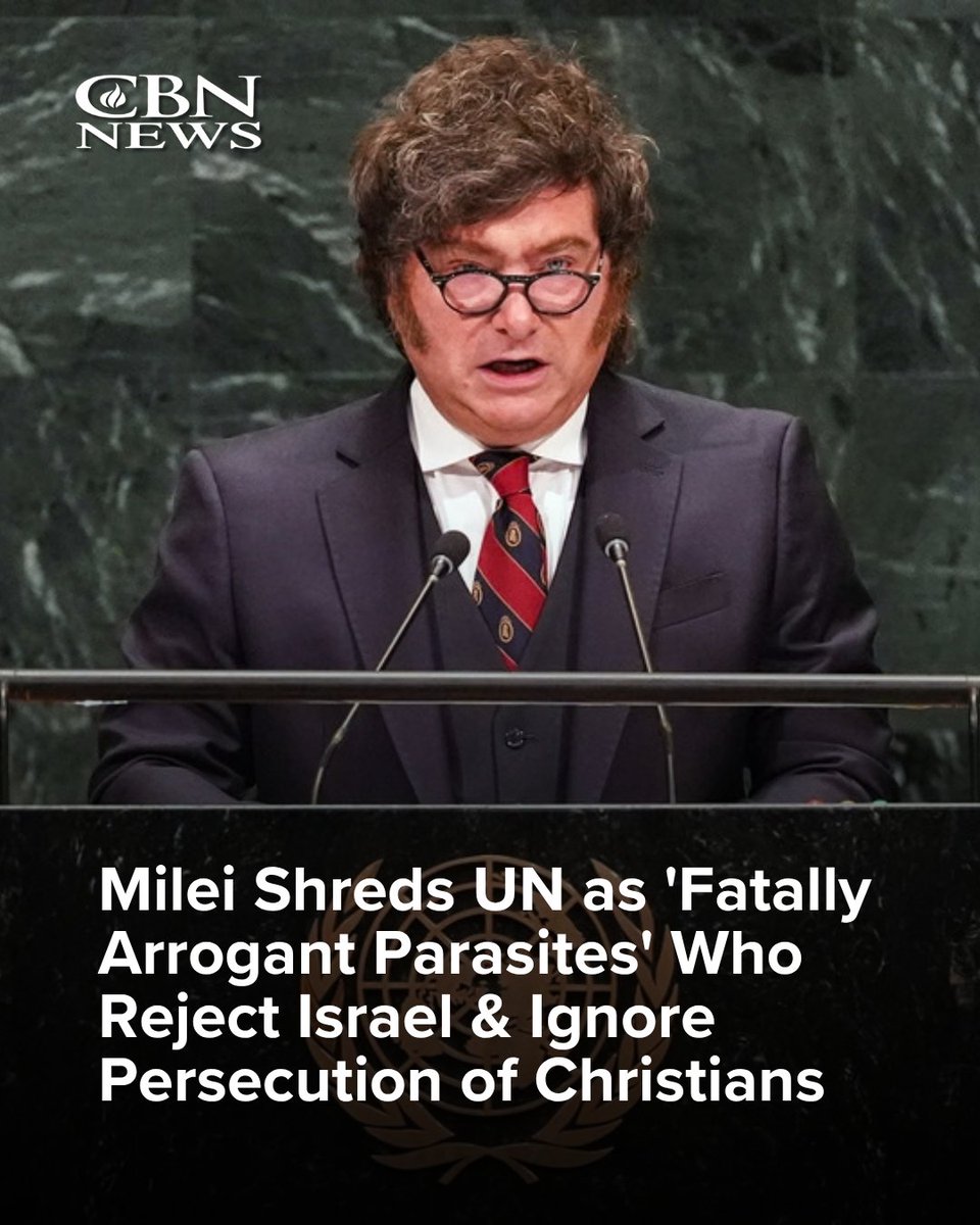 CBNNews's tweet photo. Argentina's President stood boldly for Israel at the UN this week. When so many other countries chose to reject the Jewish state and to protest against it, Javier Milei delivered a clear condemnation of the UN's bad behavior.

He slammed the world body, saying: "It's become a useless organization whose only purpose is to sustain a caste of fatally arrogant parasites masquerading as well-intentioned bureaucrats... 

"Those who were supposed to guarantee collective security and human rights failed in their task. Instead, they allowed chaos, violence, and international terrorism to flourish.

"The alleged defenders of human rights have sheltered bloodthirsty dictatorships and regimes that stone women in the streets. They have systematically voted against Israel while remaining silent in the face of Islamic terrorism and the genocide of Christians in Africa."

FULL STORY with VIDEO: https://t.co/2z0viwZRy4